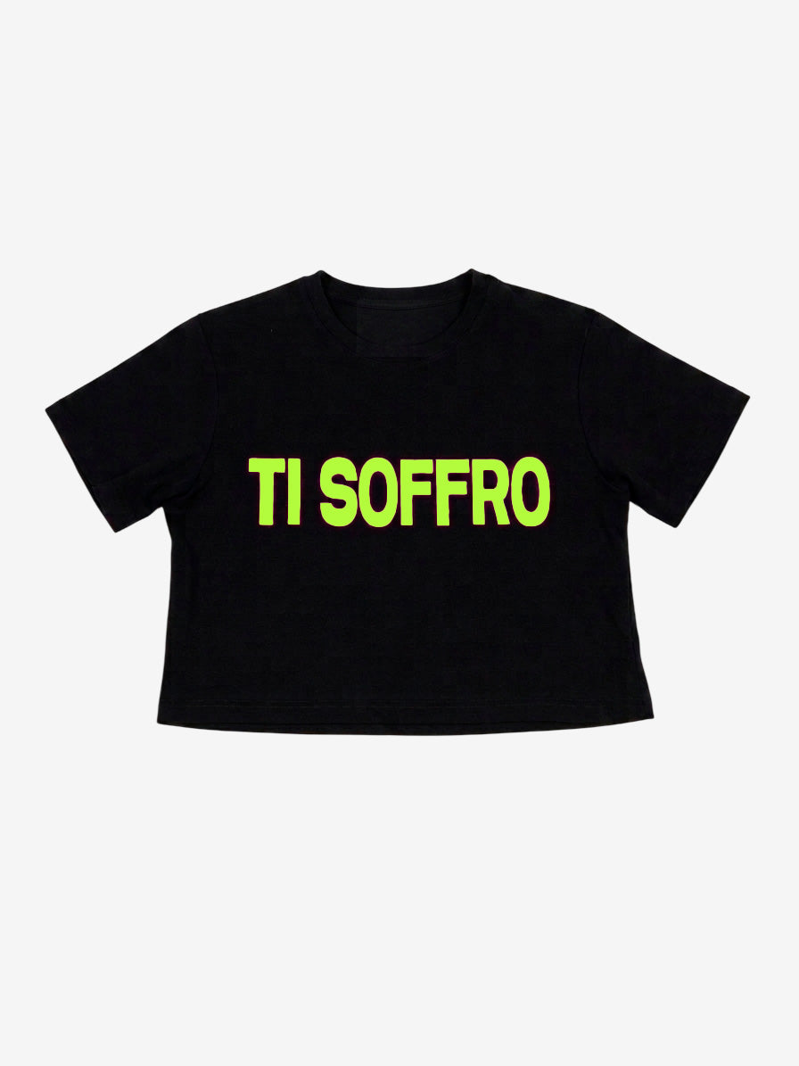 Maglietta Crop Donna "TI SOFFRO" Nera Scritta Fluo